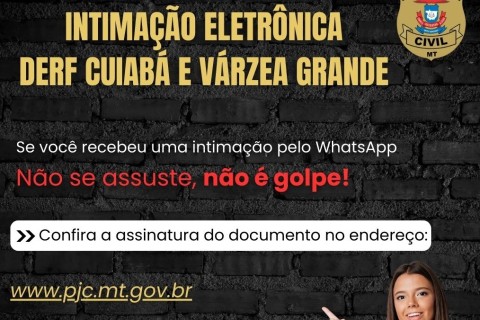 Polícia Civil de Mato Grosso inicia intimação eletrônica por Whatsapp